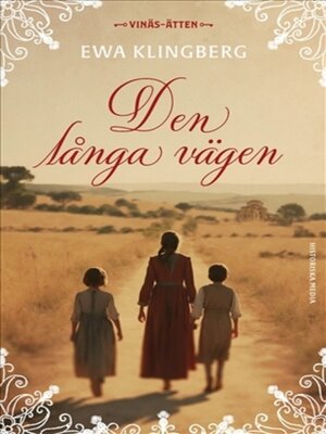 cover image of Den långa vägen